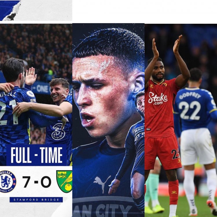 English Premier League 2021: Chelsea na Watford zatanze isomo, Everton ihura n’uruva gusenya